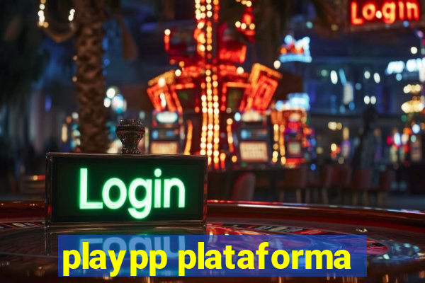 playpp plataforma